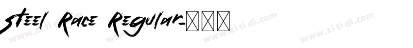 Steel Race Regular字体转换